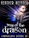 Year of the Dragon (Changeling Sisters, #3)