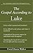 The Gospel According To Luke (The Learner's Greek New Testament Book 3)