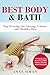 Best Body & Bath: Top 25 Re...