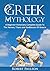 Greek Mythology: A Beginner...