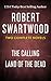 Robert Swartwood: Two Complete Novels (The Calling & Land of the Dead)
