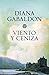 Viento y ceniza (Forastera, #6)
