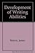 Development of Writing Abilities