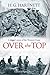 Over the Top: A digger's story of the Western Front