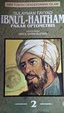 Siri Tokoh Cendekiawan Islam 02: Ibnu'l-Haitham - Pakar Optometris