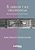 El derecho y sus circunstancias. Nuevos ensayos de filosofía jurídica (Spanish Edition)
