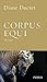 Corpus Equi (French Edition)