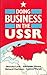 A Guide to Doing Business in the USSR