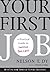 Your First Job