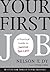 Your First Job