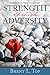 Strength through Adversity by Brent L. Top
