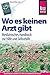 Reise Know-How Wo es keinen...