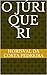 O JÚRI QUE RI (Portuguese Edition)