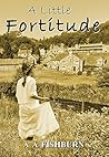 A Little Fortitude