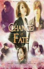 AIWG Book 3: Change Of Fate
