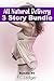 All Natural Delivery 3 Story Bundle #4