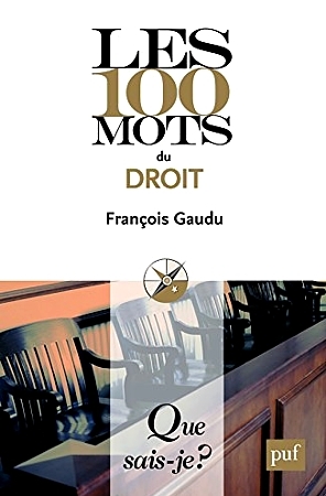 Les 100 mots du droit (Mass Market Paperback)