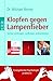 Klopfen Gegen Lampenfieber: Sicher Vortragen, Auftreten, Präsentieren ; Energetische Psychologie Praktisch