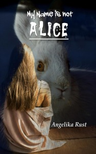 My Name Is Not Alice (Resident Witch, #1)