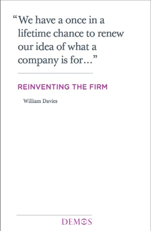 Reinventing the Firm