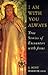 I Am with You Always: True Stories of Encounters with Jesus