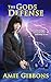 The Gods Defense (Laws of M...