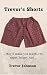 Trevor's Shorts Volume 1 by Trevor Johnson