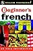 Beginner's French (Teach Yourself)