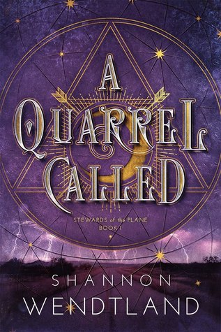 A Quarrel Called (Stewards of the Plane #1)