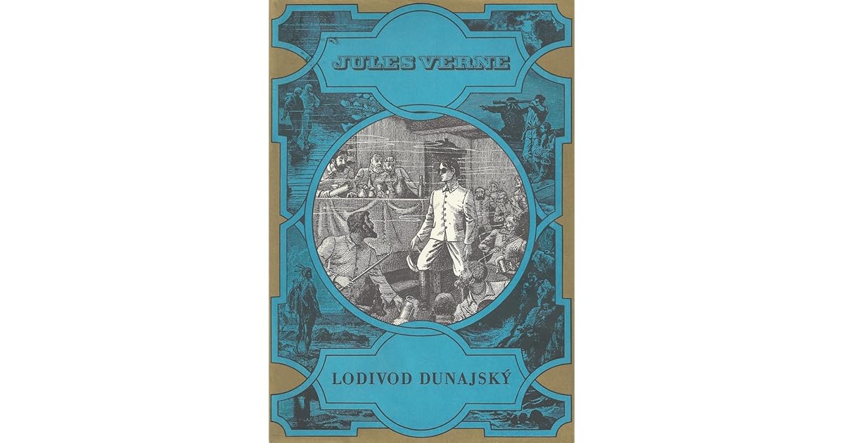 Lodivod Dunajsky By Jules Verne Lodivod Dunajsky By Jules Verne