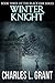 Winter Knight (Black Oak #3)