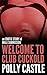 Welcome to Club Cuckold: The Story of a First-Time Cuckold