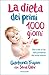 La dieta dei primi 1000 giorni (Italian Edition)