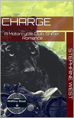 Charge (Shifting Steel, #2)