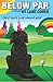 Below Par