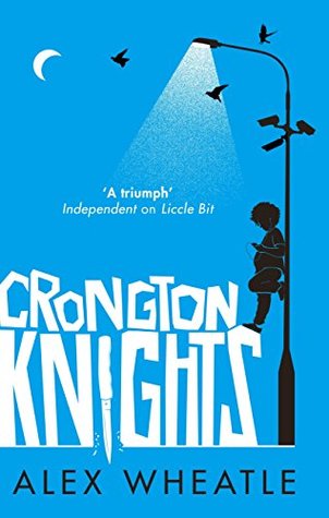 Crongton Knights (Kindle Edition)