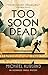 Too Soon Dead (Alexander Brass, #1)
