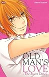 Old Man's Love - The Sweet Date