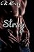 Stray (Once In A Blue Moon Book 4)