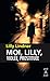 Moi, Lilly, violée, prostituée (French Edition)