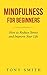 Mindfulness for Beginners by Tony  Smith