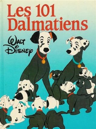 Les 101 Dalmatiens (Hardcover)