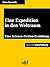 Eine Expedition in den Welt...