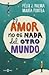 El amor no es nada del otro mundo by Félix J. Palma
