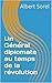 Un Général diplomate au tem...