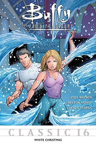 Buffy the Vampire Slayer Classic #16: White Christmas (Kindle Edition)