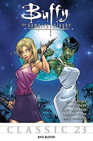 Buffy the Vampire Slayer Classic #23: Bad Blood (Kindle Edition)