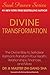 Divine Transformation: The Divine Way to Self-clear Karma to Transform Your Health, Relationships, Finances, and More