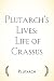 Plutarch’s Lives: Life of Crassus