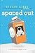 Spaced Out
